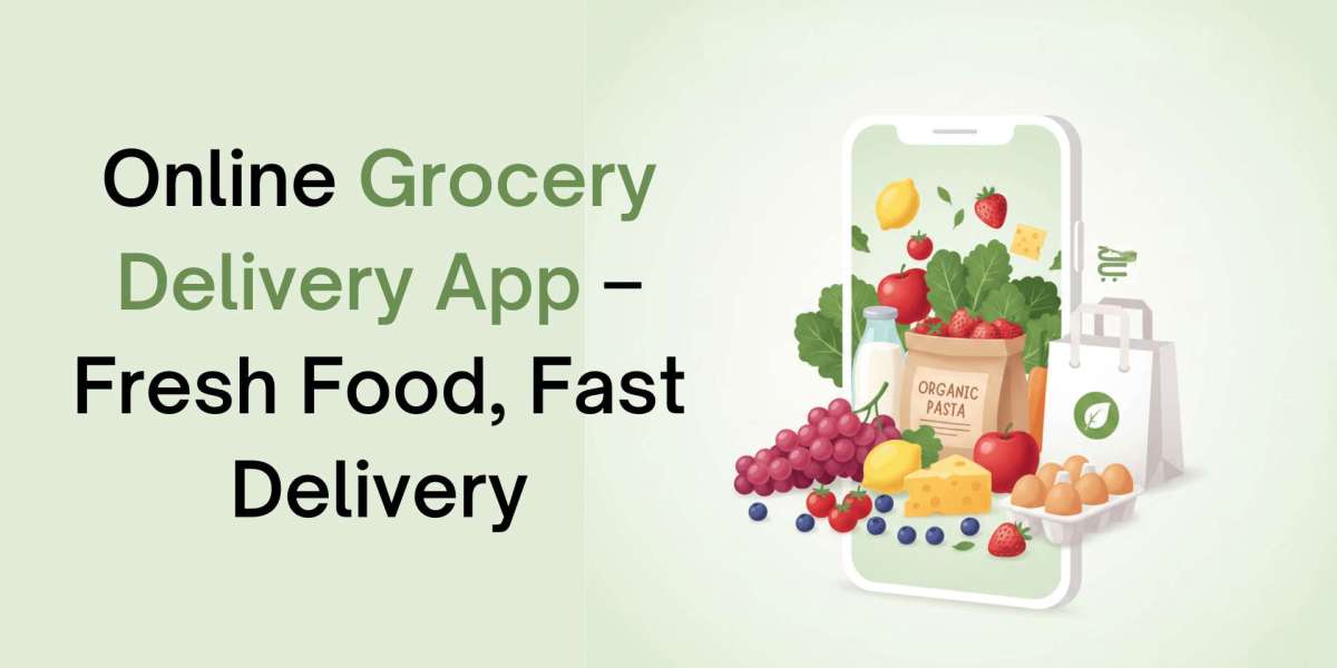 Online Grocery Delivery App – Fresh Food, Fast Delivery