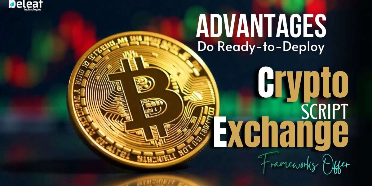 What Advantages Do Ready-to-Deploy Crypto Exchange Frameworks Offer to Startups?