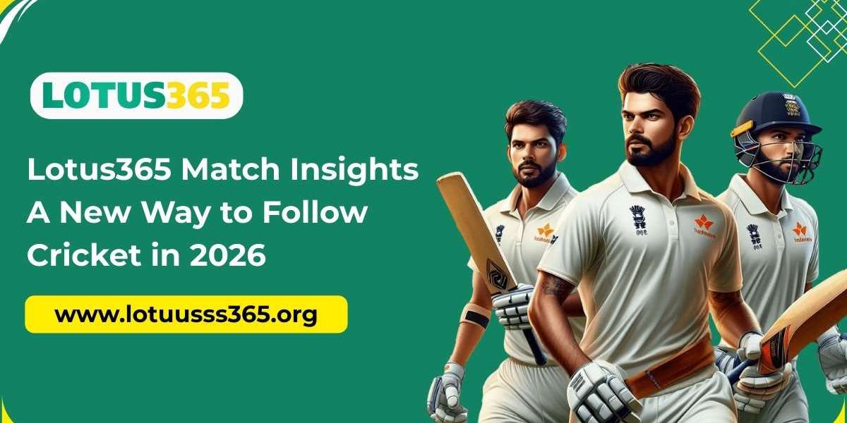 Lotus365 Match Insights: A New Way to Follow Cricket in 2026