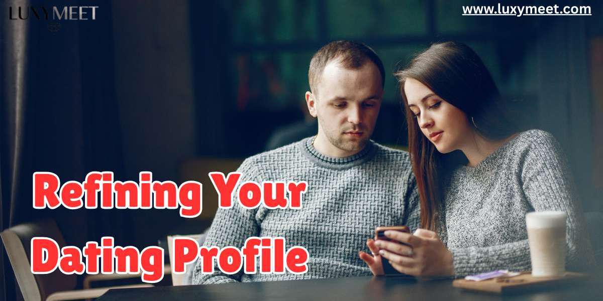 Refining Your Dating Profile: Tips for Standing Out on Elite Dating Platforms
