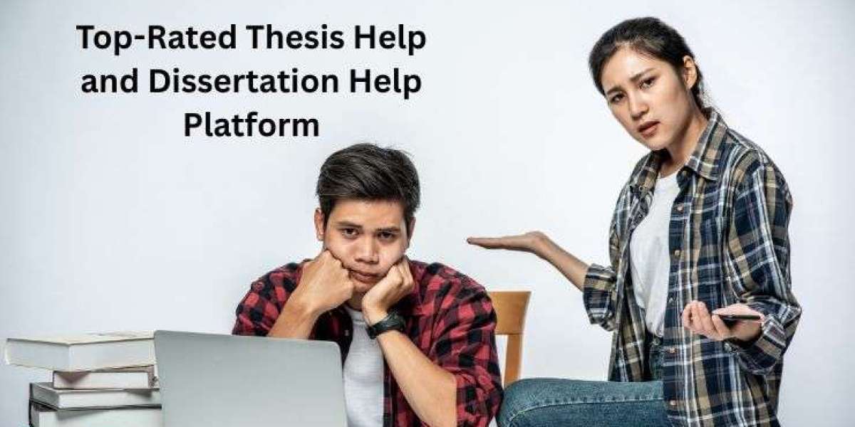 Top-Rated Thesis Help and Dissertation Help Platform