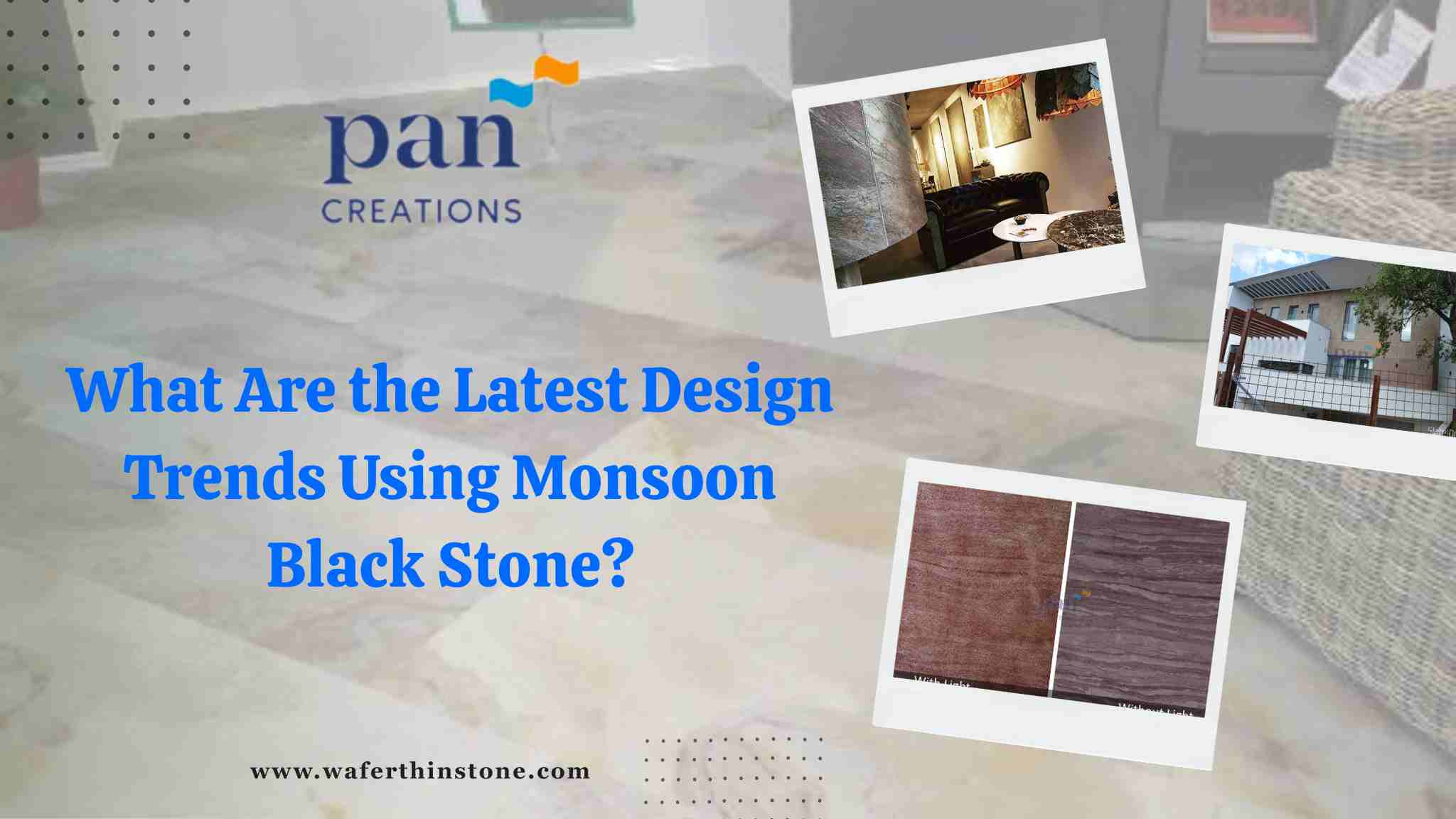 What Are the Latest Design Trends Using Monsoon Black Stone?