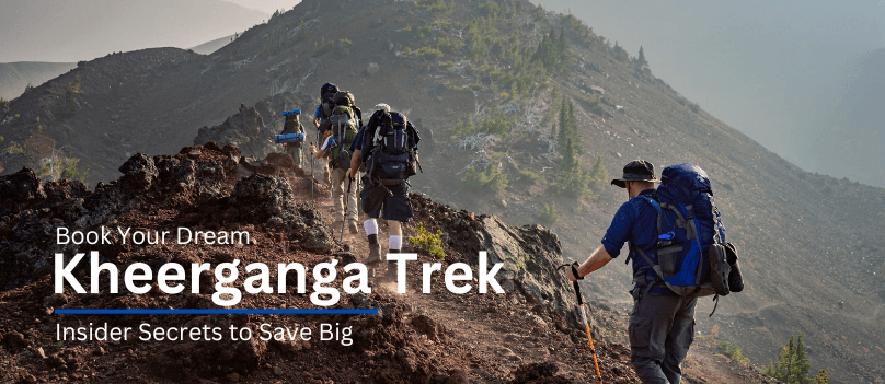 Book Kheerganga Package – An Affordable Himalayan Adventure – Book Trekngo