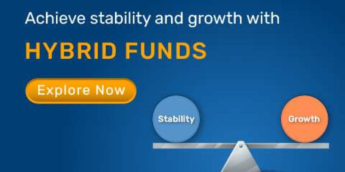 Hybrid Funds: The Balanced Approach to Wealth Creation