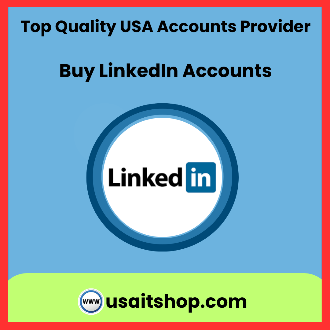 Buy LinkedIn Accounts - USA IT Shop