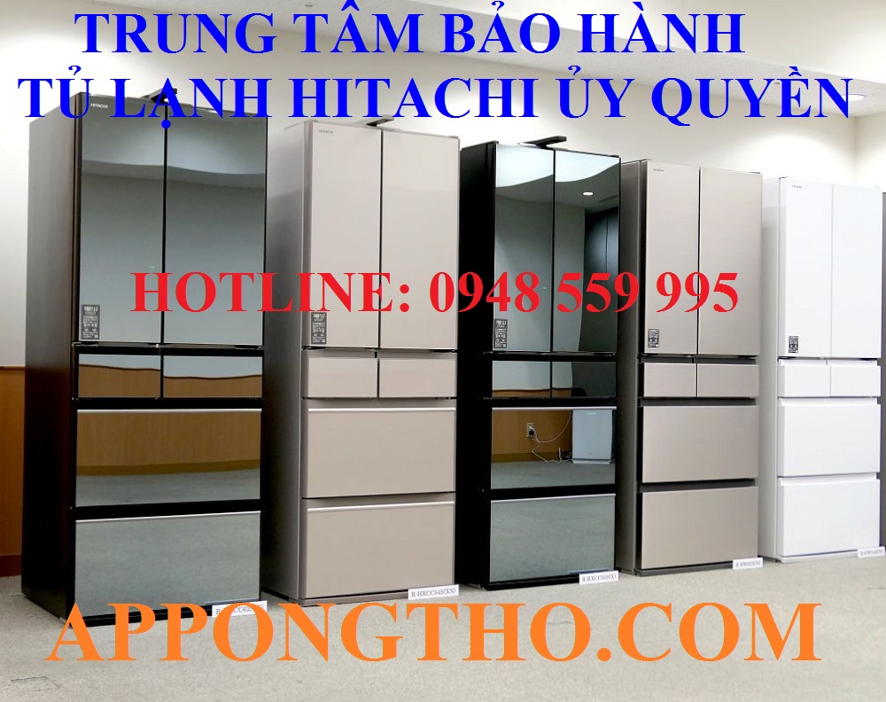 20 Địa chỉ sửa tủ lạnh Hitachi Uy tín Tại nhà Hà Nội 24/7 | Viết bởi App Ong Thợ