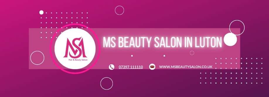 MS Beauty Salon Luton Cover Image