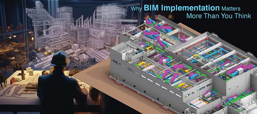 Top 5 Benefits of BIM Implementation Strategy for AEC Firms