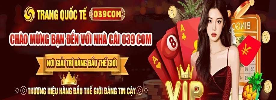 039Com Trang Chủ Nhà Cái 039Com Cover Image