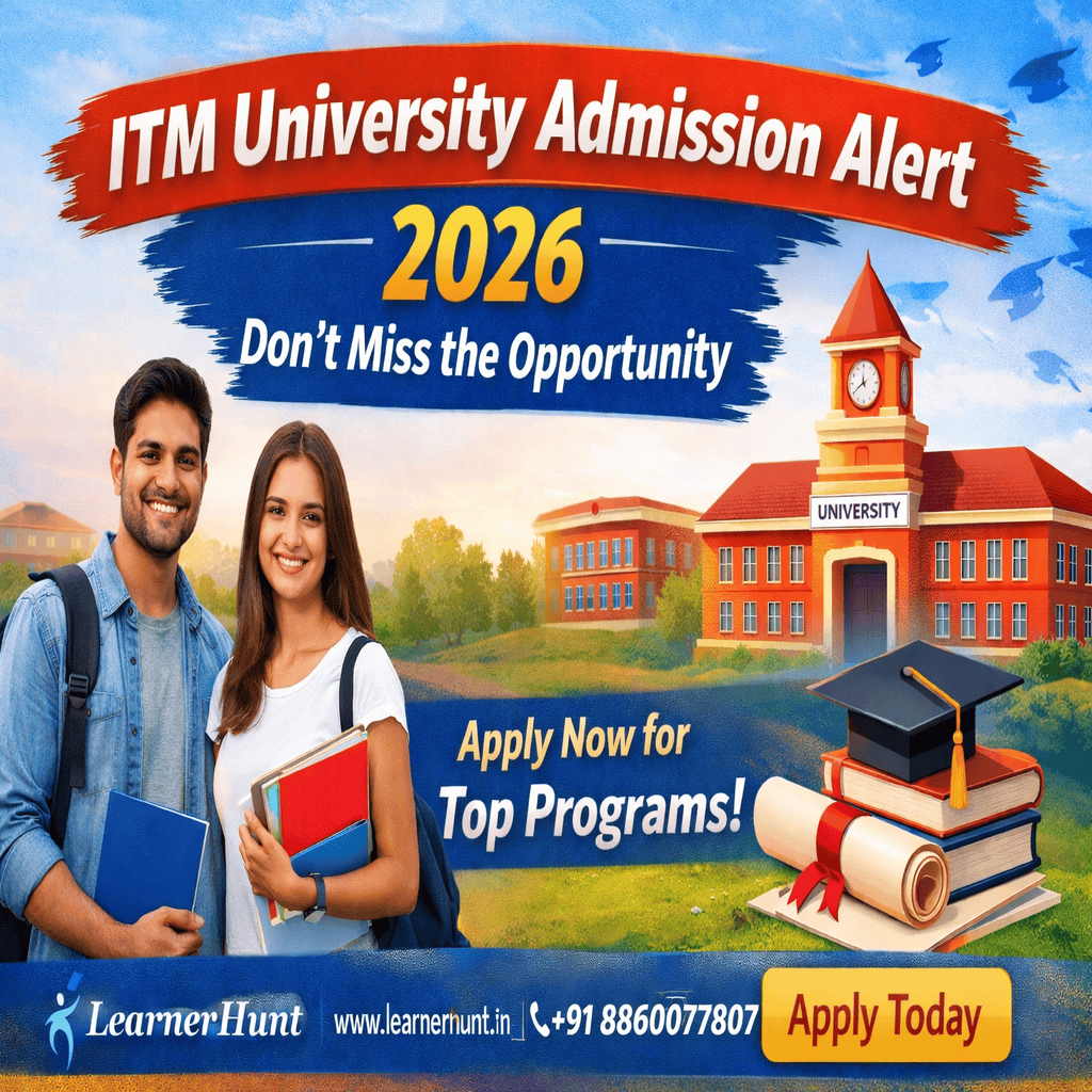 ITM University Admission Alert 2026